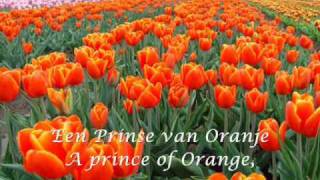 Het Wilhelmus - National Anthem of The Netherlands