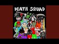 DEATH SQUAD