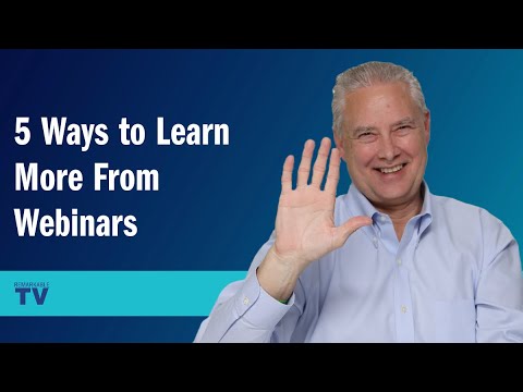 5 Ways to Learn More From Webinars