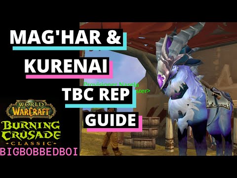 Kurenai and Mag'har Reputation Guide Burning Crusade Classic | WoW TBC Classic Tutorial