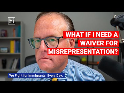 What If I need a Waiver for Misrepresentation