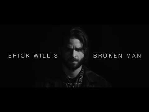 Broken Man - Erick Willis