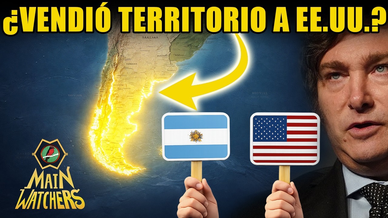 Milei va a VENDER la PATAGONIA a ESTADOS UNIDOS?