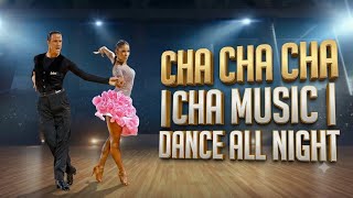Download lagu CHA CHA CHA MUSIC | Dance All Night mp3