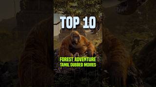 Download lagu Top 10 Forest Adventure Tamil Dubbed Movies | Muthu's Top 10 #top10 #tamildubbedmovies #ytshorts mp3