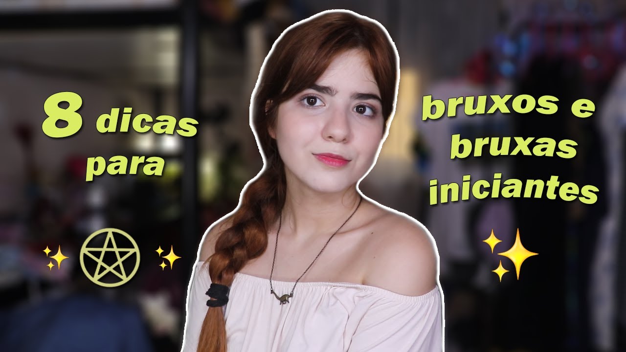 Dicas para Iniciantes na Bruxaria! ✨