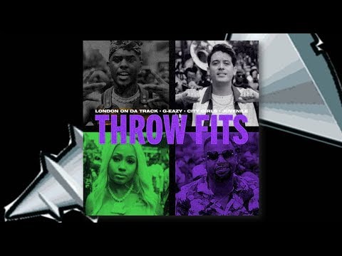 (SLOWED) Throw Fits - London On Da Track, G-Eazy, City Girls, Juvenile [Chopped Up Remix]