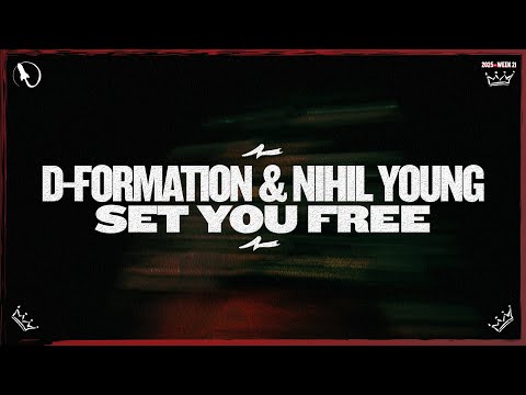 D-Formation & Nihil Young - Set You Free (Extended Mix)