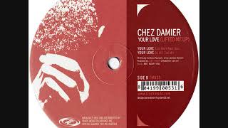 Chez Damier Feat Leroy Burgess - Your Love (DJ Ali Sax Mix)
