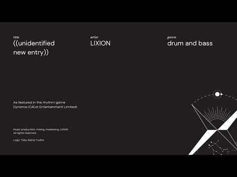 [DYNAMIX] LIXION - ((unidentified new entry))
