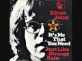 Elton John - Just like strange rain