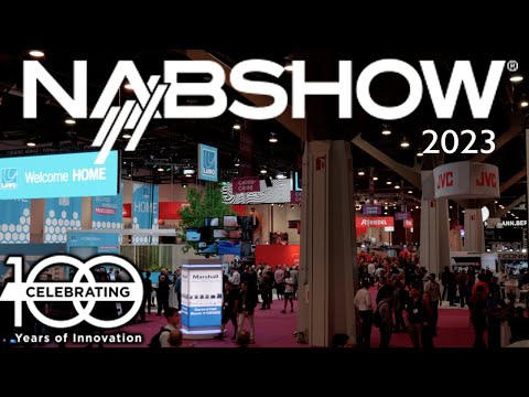 NAB Show 2023 in Las Vegas | Where CONTENT Comes to LIFE!