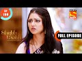 Maa Lakshmi S Arrival Shubh Laabh Apkey Ghar Mein Ep 199 Full Episode 6 May 2022