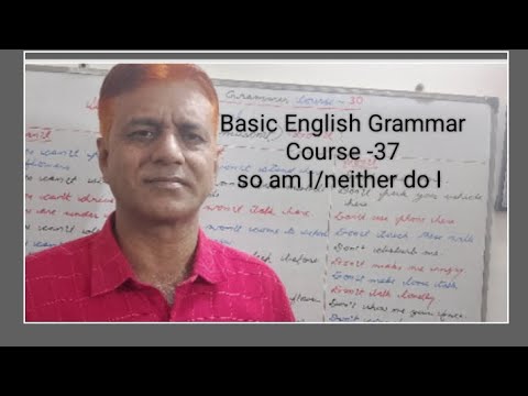 #basic English Grammar Course -37/so am I/neither do I