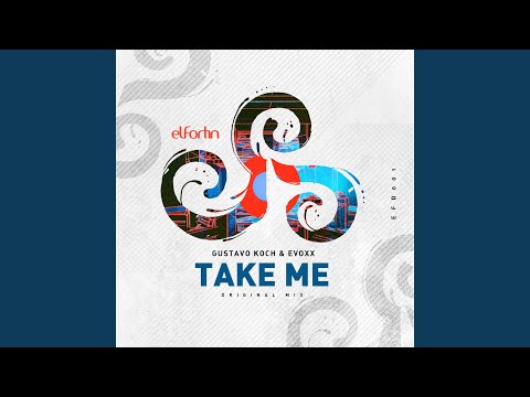 Take Me (Original Mix)