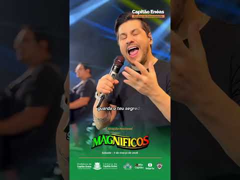 Magnificos em Capitão Enéas