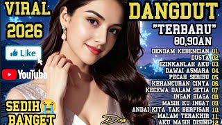 Download lagu DANGDUT TERBARU 80 90  TERSEDIH VIRAL 2026😭PATAH HATI 💔 VIRAL TERBARU TIKTOK 2026 DENDAM KEBENCIAN  mp3
