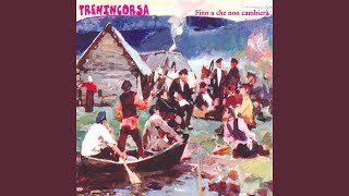 Fino a che non cambierà