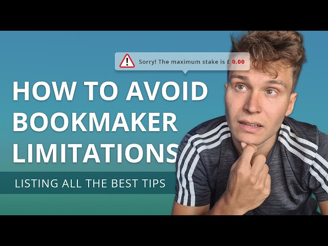 How to avoid bookmaker limitations