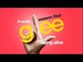 Glee - Being Alive - Acapella 