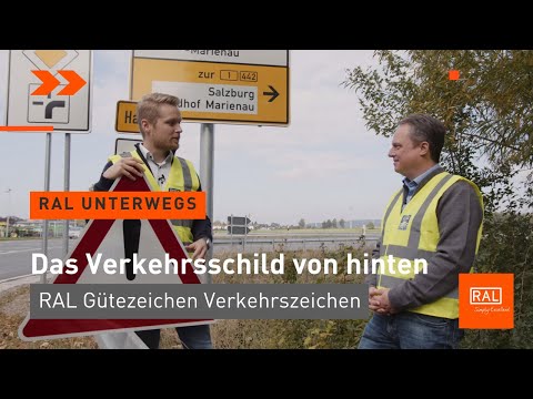 Verkehrsschilder mit RAL Gütezeichen. Was bedeutet der Aufkleber auf der Rückseite?
