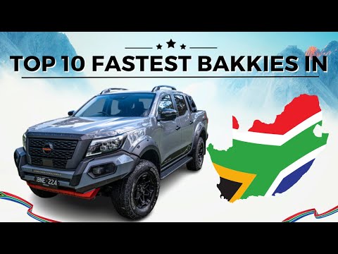 Top 10 Fastest Bakkies in South Africa
