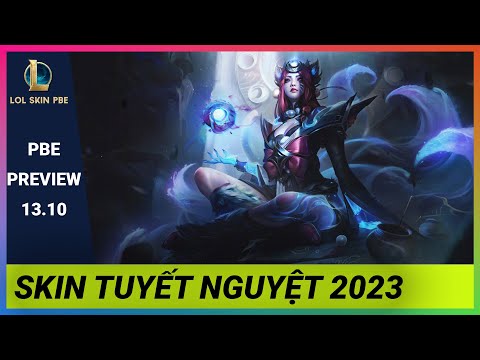PBE Preview 13.10: Tuyết Nguyệt 2023 - Snow Moon 2023: Ahri, Morgana, Varus | Liên Minh Huyền Thoại