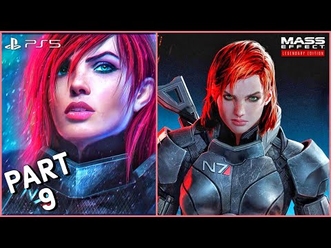 MASS EFFECT 3 LEGENDARY EDITION Walkthrough Gameplay Part 9 - No Commentary PS5 [1080p 60FPS]