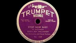 Sonny Boy Williamson II - Stop Now Baby