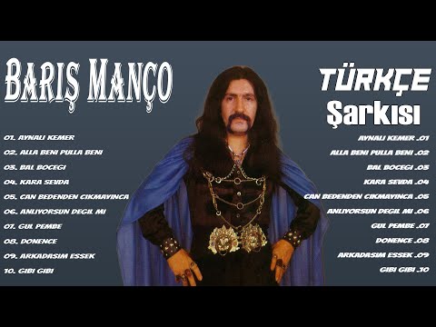 Barış Manço - En Sevilen Şarkıları - Karışık Şarkılar (1 saat)