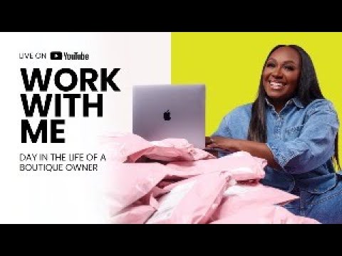 Work With Me LIVE: Day in the Life of a Boutique Owner