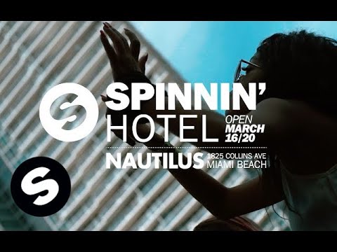 Spinnin’ Hotel Miami 2016 | Official Aftermovie