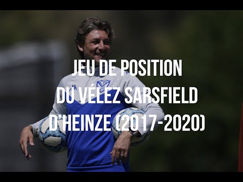 Focus #4 - Jeu de position du Vélez Sarsfield d'Heinze (2017-2020)