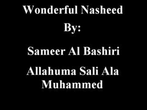 Allahuma Sali Ala Muhammad by Sameer Al Bashiri