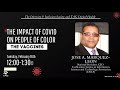 TAG Diversity, Equity & Inclusion Society: The Impact of COVID on People of Color: The Vaccines
