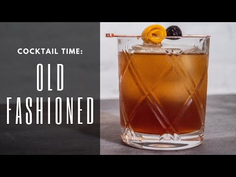 Cocktail time: How to make a fantastic Old Fashioned at home