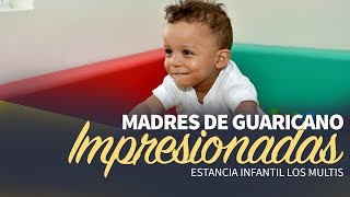 Madres de Los Guaricanos impresionadas con la nueva estancia infantil