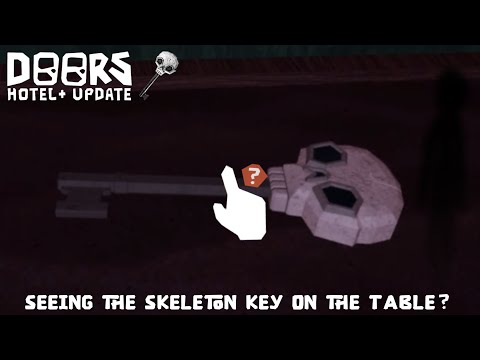 Seeing the Skeleton Key on the Table - Doors Hotel + Update