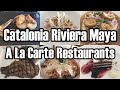 Catalonia Riviera Maya A La Carte Restaurants - Dinner Menu Downloads & Food Photos - ParoDeeJay