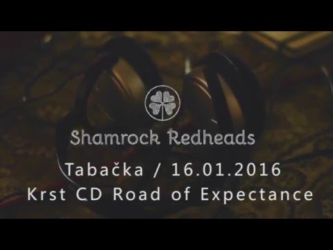 Shamrock Redheads - Road of Expectance
