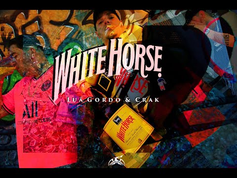 Luã Gordo e Crak - White Horse (Prod. Kash)