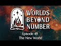The Wizard The Witch And The Wild One 49 The New World