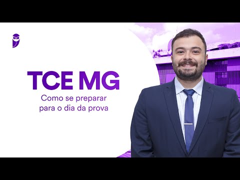 Concurso TCE MG: Como se preparar para o dia da prova