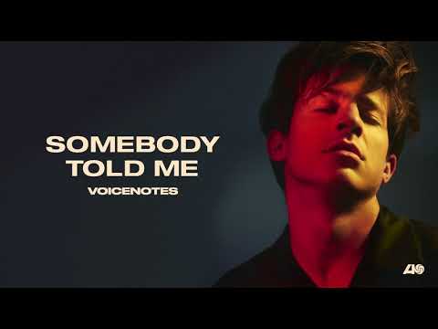 Charlie Puth – Somebody told me Video