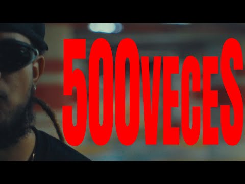 500 VECES