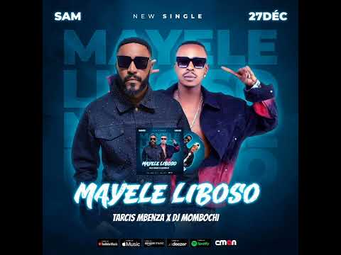 Leader TARCIS MBENZA FT DJ MOMBOCHI MAYELE LIBOSO 