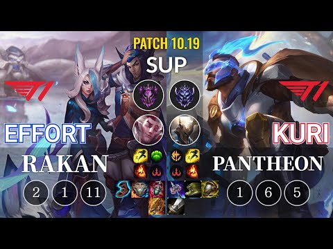 T1 Effort Rakan vs T1 Kuri Pantheon Sup - KR Patch 10.19