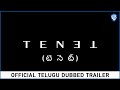 Tenet - Official Telugu Dubbed Trailer