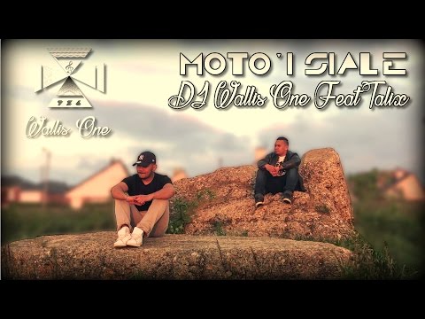 DJ Wallis One FT Talix - Moto'i Siale (Official Music Video)