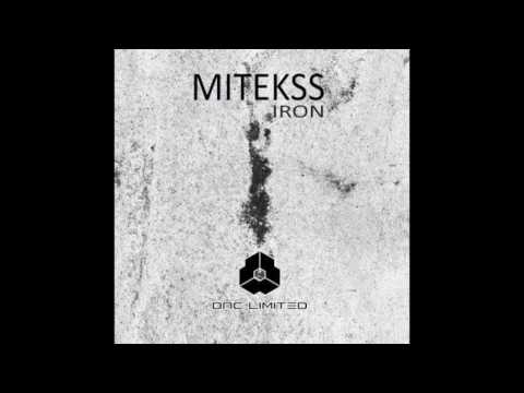 DNC LIMITED 050 - MITEKSS - Iron (Original Mix)